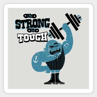 I am tough Sticker